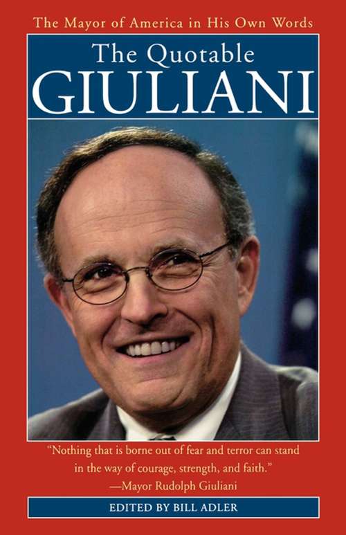 Book cover of The Quotable Giuliani