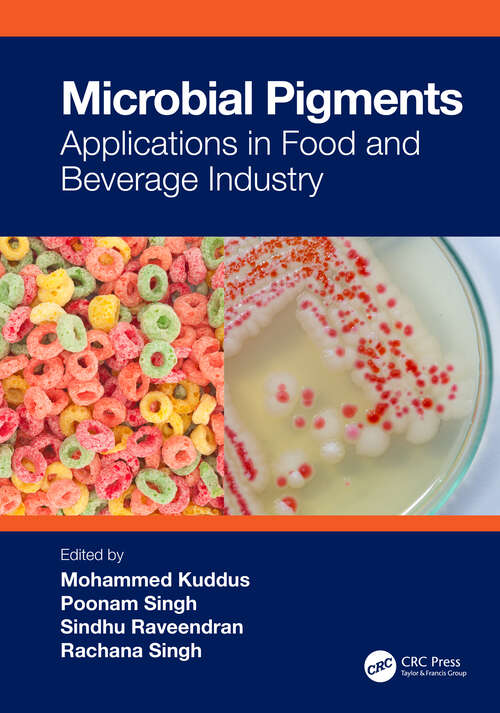 Book cover of Microbial Pigments: Applications in Food and Beverage Industry