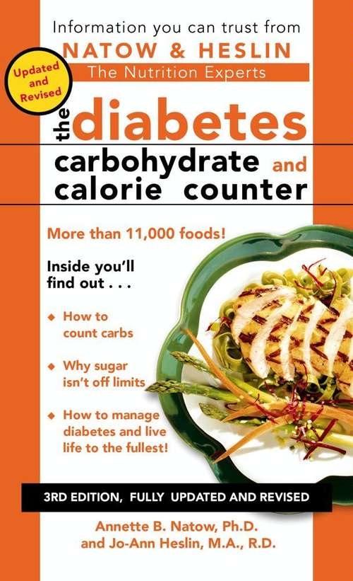 The Diabetes Carbohydrate and Calorie Counter (3rd edition)