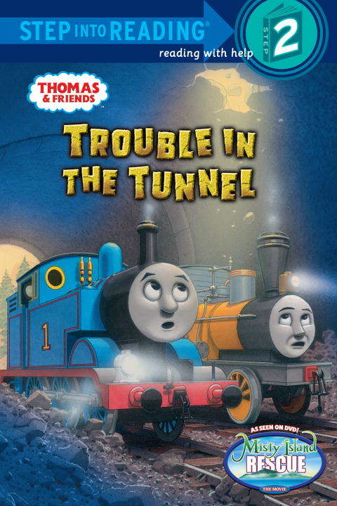 Book cover of Trouble in the Tunnel (Thomas & Friends)