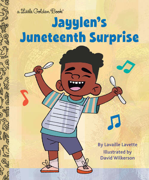 Book cover of Jayylen's Juneteenth Surprise (Little Golden Book)