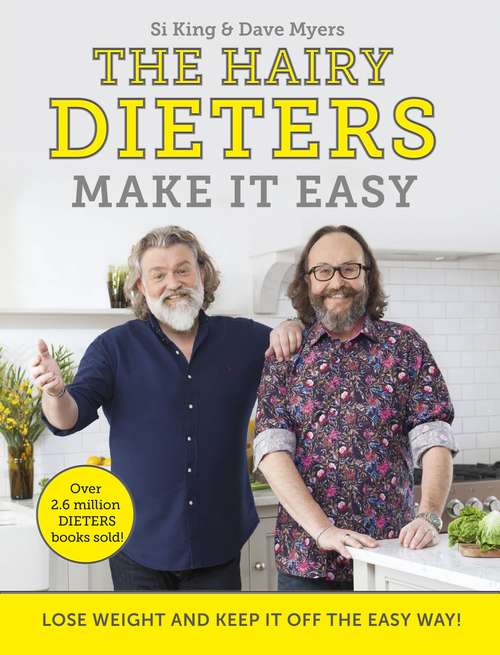 Book cover of The Hairy Dieters Make It Easy: Lose weight and keep it off the easy way