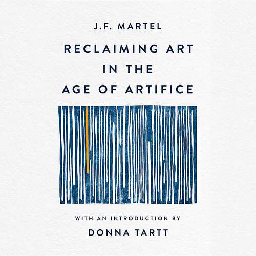 Book cover of Reclaiming Art in the Age of Artifice