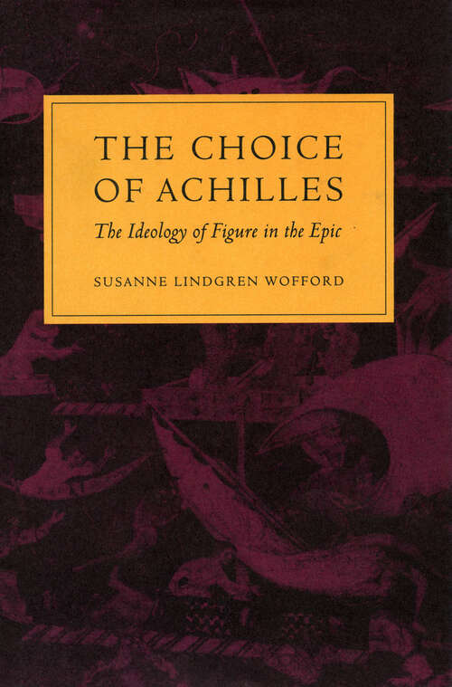 Book cover of The Choice of Achilles
