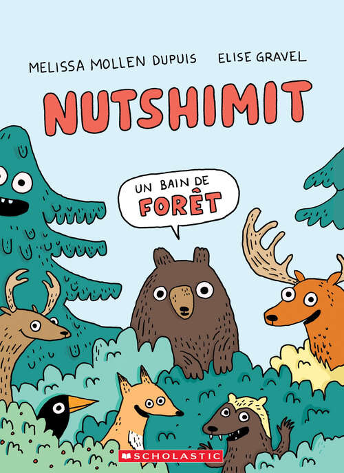 Book cover of Nutshimit : Un bain de forêt