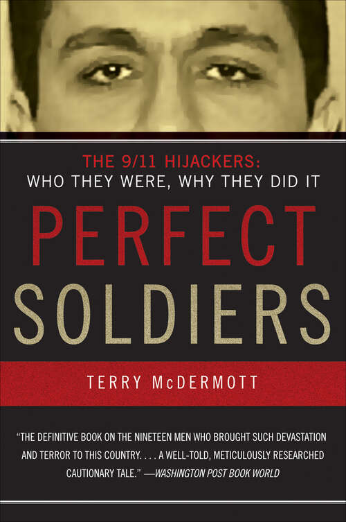 Book cover of Perfect Soldiers: The 9/11 Hijackers