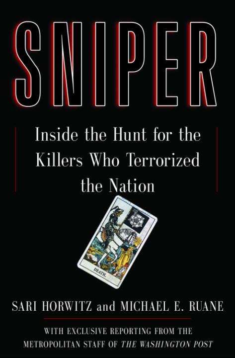 Book cover of Sniper: Inside the Hunt for the Killers Who Terrorized the Nation
