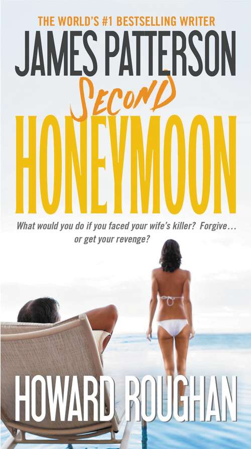 Book cover of Second Honeymoon (Honeymoon #2)