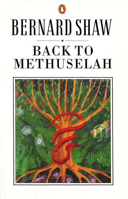 Book cover of Back to Methuselah