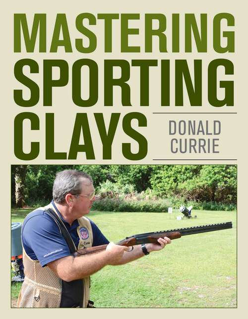 Book cover of Mastering Sporting Clays