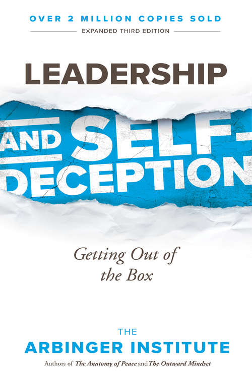 Book cover of Leadership and Self-Deception: Getting out of the Box (Bus Plus Publishing Ser.)