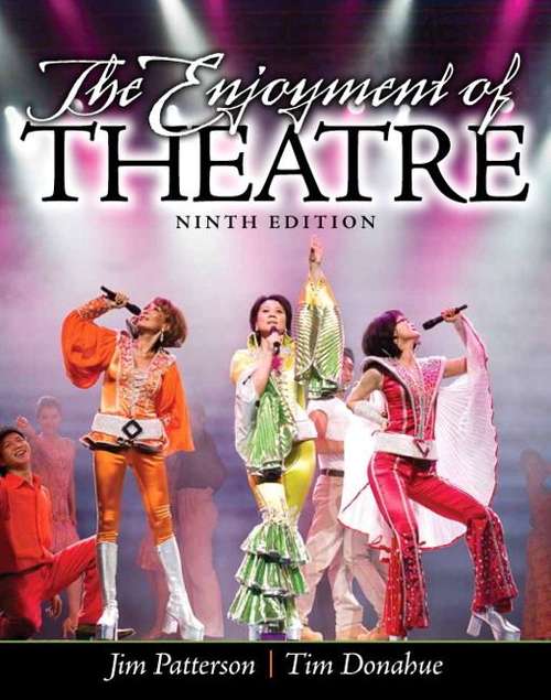 Book cover of The Enjoyment of Theatre (Ninth Edition)