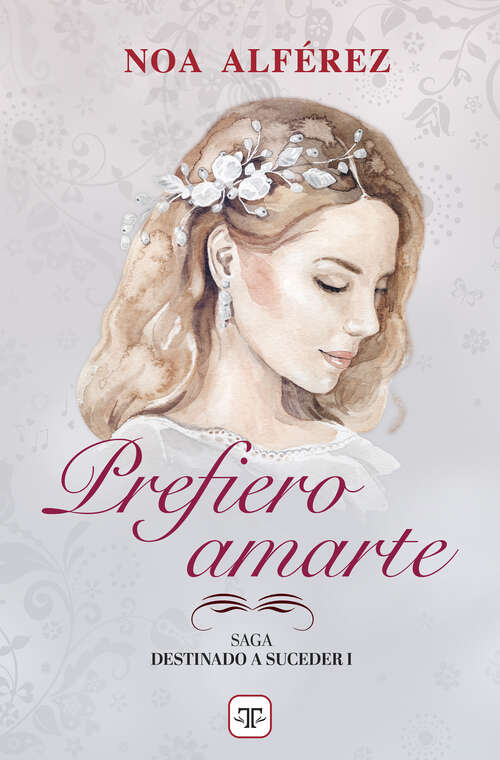 Book cover of Prefiero amarte (Destinado a suceder 1) (Destinado a suceder: Volumen 1)