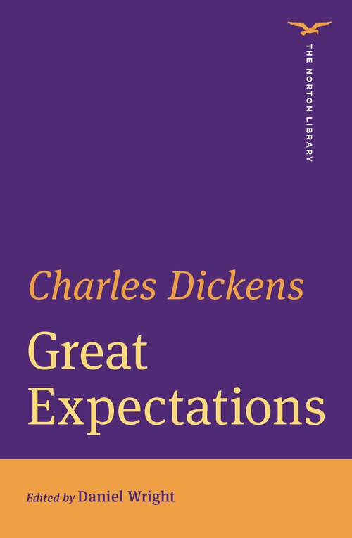 Book cover of Great Expectations (First Edition) (The Norton Library)