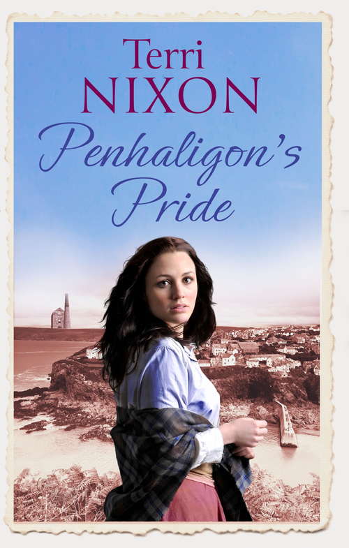Book cover of Penhaligon's Pride: a stirring, heartwarming Cornish saga