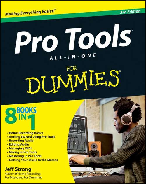 Book cover of Pro Tools All-in-One For Dummies, 3rd Edition