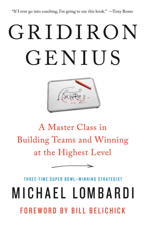 Book cover of Gridiron Genius: A Master Class in Winning Championships and Building Dynasties in the NFL