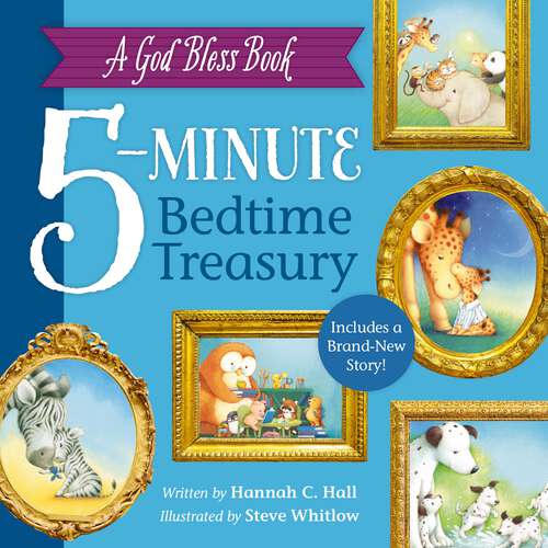 Book cover of A God Bless Book 5-Minute Bedtime Treasury (A God Bless Book)