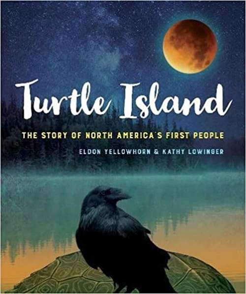 Book cover of Turtle Island: The Story of North America's First People