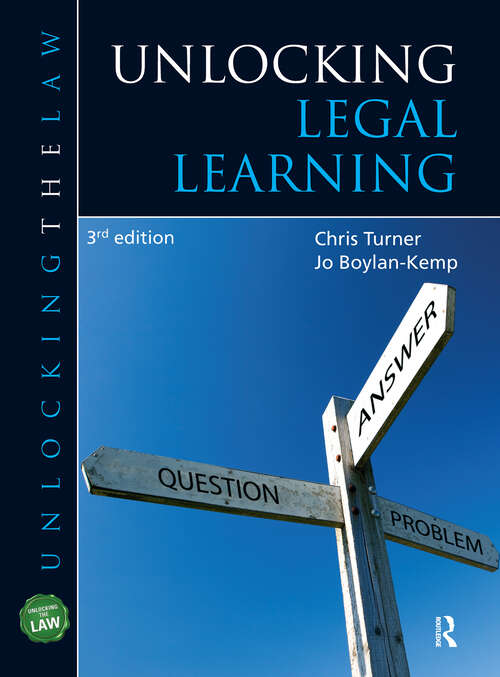 Book cover of Unlocking Legal Learning (3) (Unlocking the Law)
