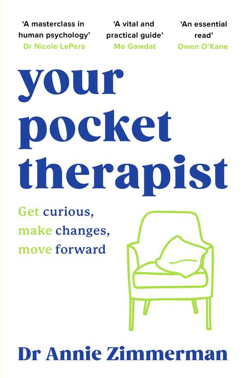 Book cover of Your Pocket Therapist: Break free from old patterns and transform your life