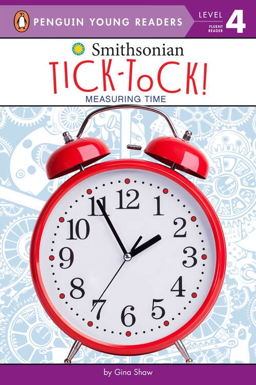 Book cover of Tick-Tock!: Measuring Time (Smithsonian)