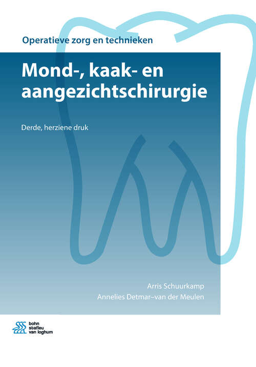 Book cover of Mond-, kaak- en aangezichtschirurgie (Operatieve zorg en technieken)
