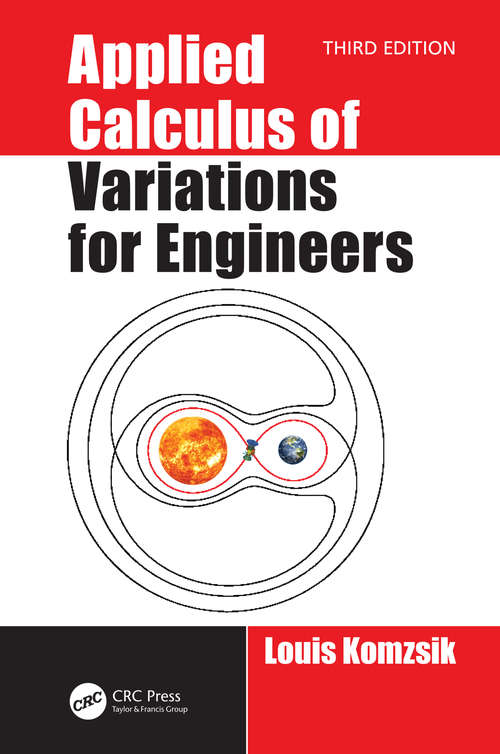 Book cover of Applied Calculus of Variations for Engineers, Third edition (3)
