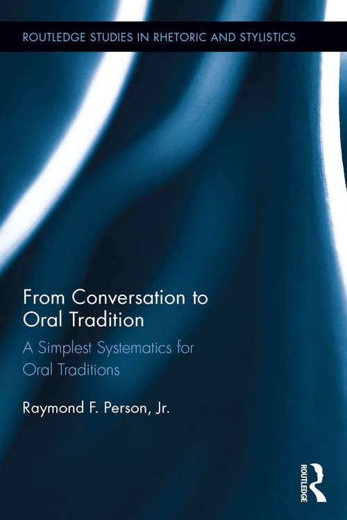 Book cover of From Conversation to Oral Tradition