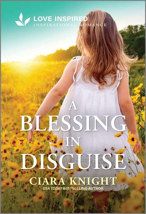 Book cover of A Blessing in Disguise: An Uplifting Inspirational Romance (Original)