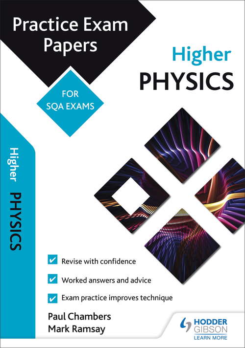Book cover of Higher Physics: Practice Papers for SQA Exams