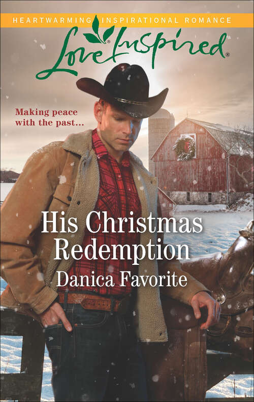 Book cover of His Christmas Redemption (Original) (Three Sisters Ranch #3)