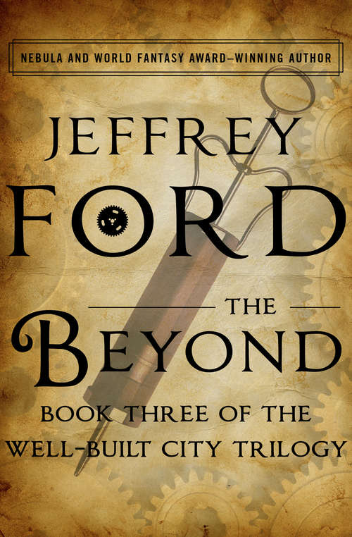 Book cover of The Beyond: The Physiognomy, Memoranda, And The Beyond (The Well-Built City Trilogy #3)