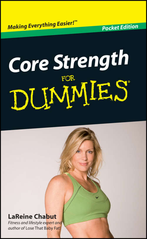 Core Strength For Dummies, Portable Edition, Pocket Edition