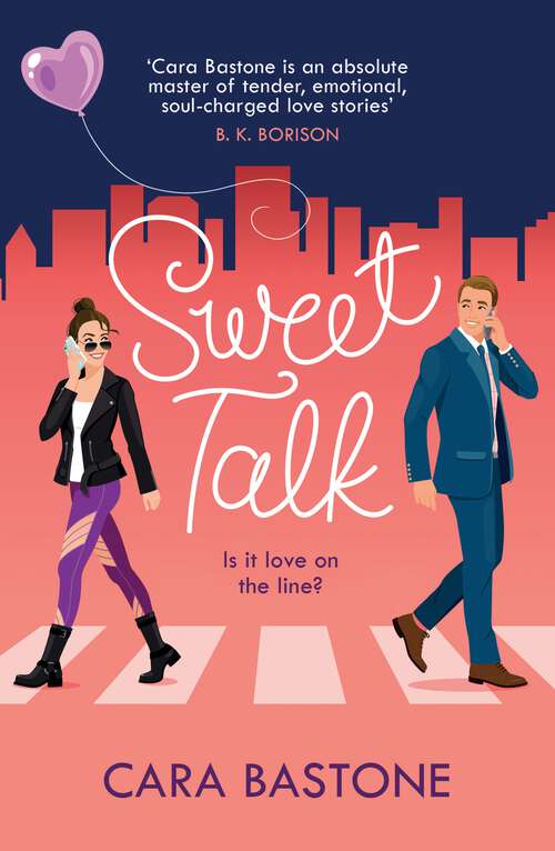 Book cover of Sweet Talk: Is it love on the line? (Love Lines)