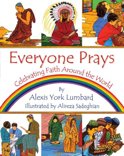 Book cover of Everyone Prays: Celebrating Faith Around the World