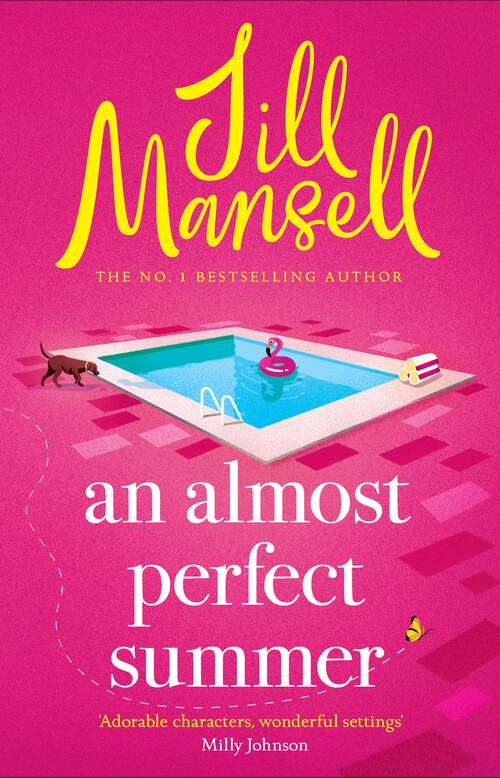 Book cover of An Almost Perfect Summer: The brand new feel-good romantic read from the beloved bestselling author