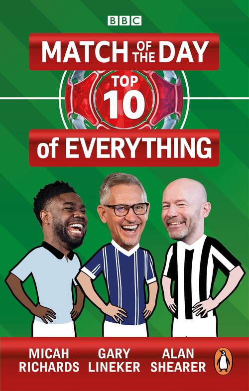 Book cover of Match of the Day: Our Ultimate Football Debates