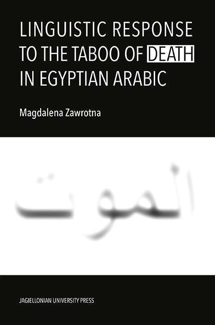 Book cover of Linguistic Response to the Taboo of Death in Egyptian Arabic