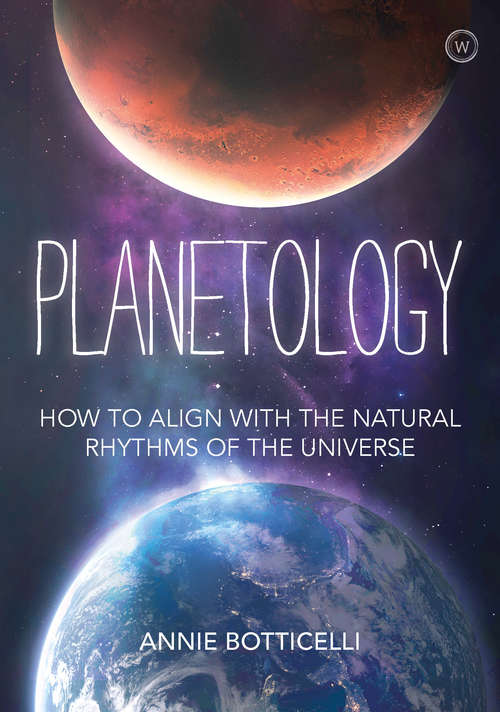 Book cover of Planetology: How to Align with the Natural Rhythms of the Universe