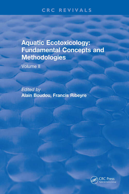 Book cover of Aquatic Ecotoxicology: Volume 2: Fundamental Concepts and Methodologies