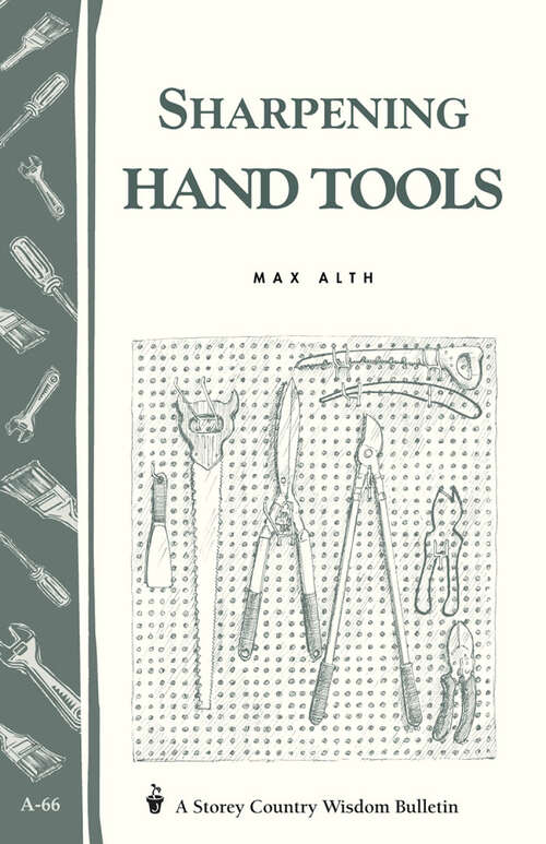 Book cover of Sharpening Hand Tools: Storey's Country Wisdom Bulletin A-66