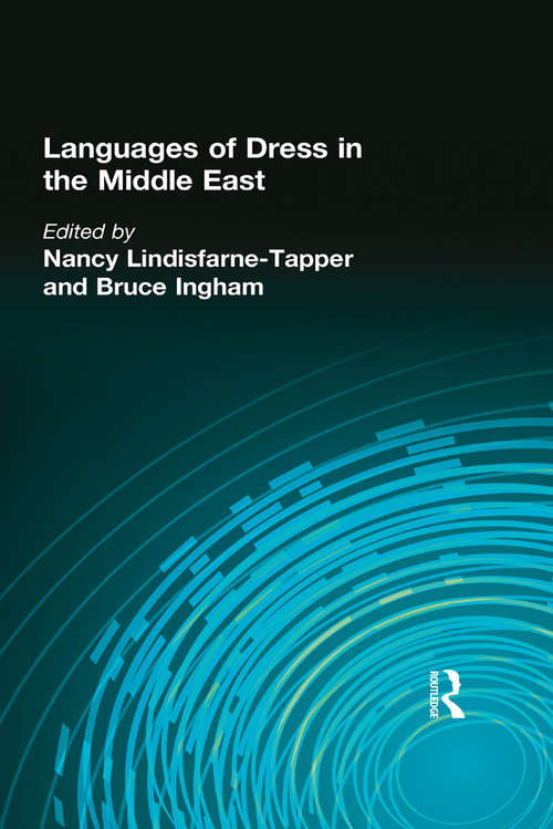 Languages of Dress in the Middle East