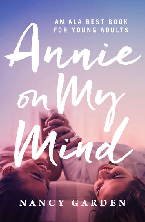 Book cover of Annie on My Mind (Digital Original)