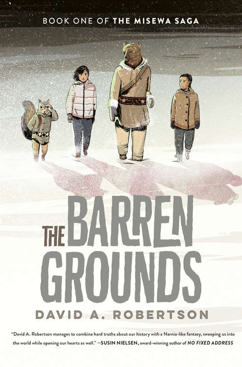 Book cover of The Barren Grounds: The Misewa Saga, Book 1 (The Misewa Saga #1)