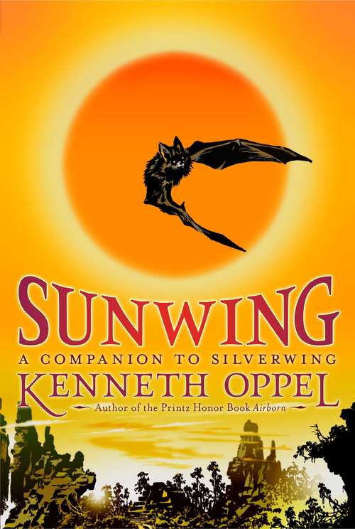 Book cover of Sunwing (Silverwing #2)