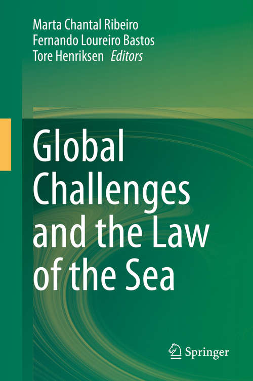 Book cover of Global Challenges and the Law of the Sea (1st ed. 2020)