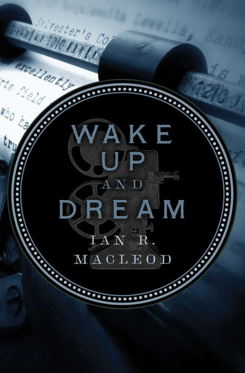 Book cover of Wake Up and Dream