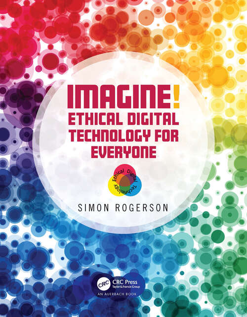 Book cover of Imagine! Ethical Digital Technology for Everyone