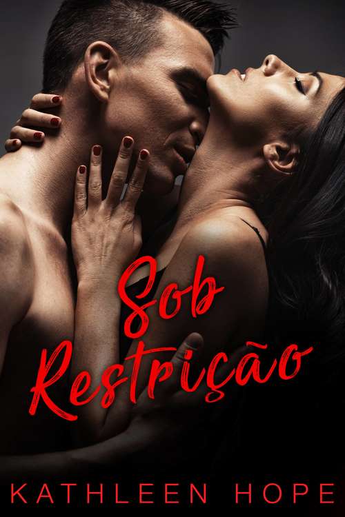 Book cover of Sob Restrição